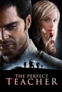 The Perfect Teacher 2010 Lifetime 720p HDTV X264 Solar