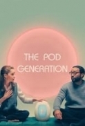 The.Pod.Generation.2023.1080p.BluRay.DDP5.1.x265.10bit-GalaxyRG265