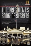 The.Presidents.Book.Of.Secrets.2010.DVDRip.x264-GHOULS[PRiME]