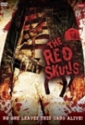 The Red Skulls 2005 DVDRip Xvid AC3 LKRG