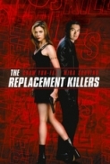 The Replacement Killers 1998 Extended Cut 1080p BluRay x264 AAC - Ozlem