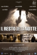 Il Resto Della Notte 2008 iTALiAN DVDRip XviD-TRL[gogt]