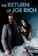 The Return Of Joe Rich 2011 DVDRip x264-IGUANA [PublicHash]