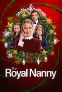 The Royal Nanny 2022 720p HDRip H264 BONE