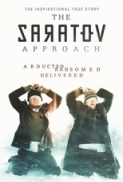 The Saratov Approach 2013 1080p BluRay TrueHD x264-BARC0DE 