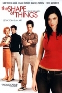 The.Shape.of.Things.2003.720p.x264.1500kbps.5.1.OKQ