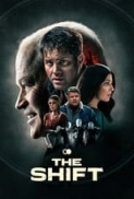 The.Shift.2023.1080p.WEBRip.DDP5.1.x265.10bit-GalaxyRG265