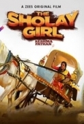 The Sholay Girl (2019) Hindi - 1080p HDRip