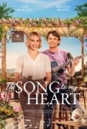 The Song To My Heart (2022) 720P HDRip X264 Solar