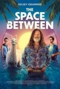 The.Space.Between.2021.720p.WEBRip.800MB.x264-GalaxyRG ⭐