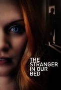 The Stranger in Our Bed 2022 720p WEB-DL x264 BONE