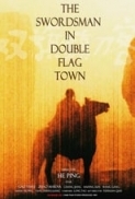 The Swordsman in Double Flag Town (1991) [BluRay] [1080p] [YTS] [YIFY]