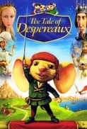 The Tale of Despereaux (2008) [DvdRip] [Xvid] {1337x}-Noir