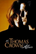 The.Thomas.Crown.Affair.1999.720p.BluRay.DTS.x264-FuzerHD [NORAR][PRiME]