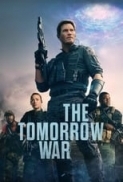 The Tomorrow War (2021) Dual Audio [Hindi DD5.1] 720p WEBRip ESubs - Shieldli - LHM123