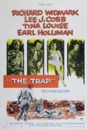 The Trap (1959) 1080p BluRay x265 HEVC AAC-SARTRE