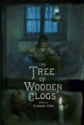 The.Tree.of.Wooden.Clogs.1978.(Italian).1080p.BRRip.x264-Classics