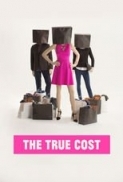 The.True.Cost.2015.720p.BRRip.x264.AAC-ETRG