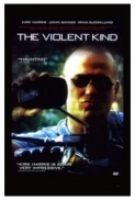 The Violent Kind 2008 PROPER DVDRip XviD-VoMiT