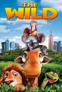 The Wild 2006 720p BluRay x264 Dual Audio [English 2.0 Hindi 5.1] [Crazzy Boy]