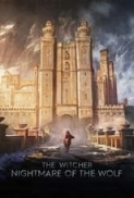 The.Witcher.Nightmare.of.the.Wolf.2021.720p.NF.WEBRip.AAC2.0.X.264-EVO