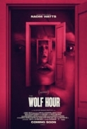 The Wolf Hour (2019) [WEBRip] [1080p] [YTS] [YIFY]