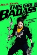 This.Girl.Is.Badass.[2011]ENG-DUB.480p.DVDRip.H264(BINGOWINGZ-UKB-RG)