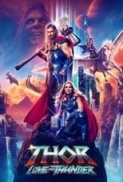 Thor Love and Thunder (2022) IMAX [1080p] x264 KK650 Regraded