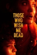 Those Who Wish Me Dead 2021 1080p WEB-Rip H264 AC3 5-1 KINGDOM-RG