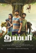 Thumbaa (2019) Tamil HDRip - 720p - x264 - (DD+5.1 - 224Kbps) - 1.2GB - ESub - MovCr