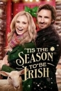 Tis.the.Season.to.Be.Irish.2024.720p.WEBRip.800MB.x264-GalaxyRG