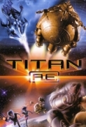 Titan A.E. (2000) (1080p WEB-DL x265 HEVC 10bit AC3 5.1 YOGI) [QxR]