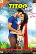 Titoo MBA 2014 Hindi Movies DVDRip x264 AAC with Sample ~ ☻rDX☻