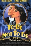 To Be or Not to Be (1983) [BluRay] [1080p] [YTS] [YIFY]