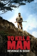 To Kill A Man 2014 DVDRip x264 RedBlade