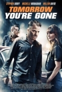 Tomorrow.Youre.Gone.2012.720p.BluRay.x264-VETO [NORAR][PRiME]