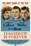 Tomorrow Is Forever (1946) [BluRay] [720p] [YTS] [YIFY]