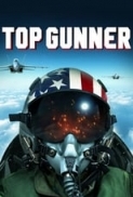 Top Gunner (2020) 720p BluRay x264 Eng Subs [Dual Audio] [Hindi DD 2.0 - English 2.0] Exclusive By -=!Dr.STAR!=-