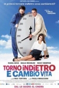 Torno.Indietro.E.Cambio.Vita.2015.iTALiAN.AC3.DVDRip.XviD-T4P3