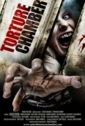 Torture Chamber (2013) 720p BrRip x264 - YIFY