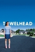 Towelhead.2007.1080p.BluRay.X264-AMIABLE [PublicHD]