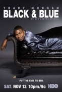 Tracy.Morgan.Black.And.Blue.2010.DVDRip.XviD-IGUANA