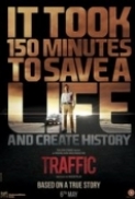 Traffic (2016) DVDRIP 1CDRIP x264 AAC ESub [DDR]