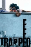 Trapped (2017) Hindi 1080p WEB Rip