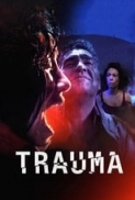 Trauma (2017) UNRATED DC 720p BluRay x264 Eng Subs [Dual Audio] [Hindi DD 2.0 - Spanish 5.1] Exclusive By -=!Dr.STAR!=-