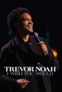 Trevor.Noah.I.Wish.You.Would.2022.720p.WEBRip.800MB.x264-GalaxyRG