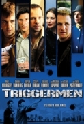 Triggermen 2002 DVDRip 