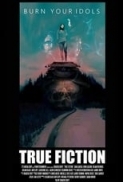 True Fiction 2019 1080p WEB-DL DD5.1 HEVC X265-RMTeam