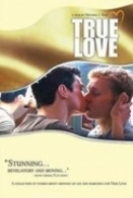 True.Love.2012.720p.BluRay.x264-ENCOUNTERS [PublicHD]