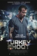 Turkey Shoot (2014) 720p BRRip 800MB - MkvCage